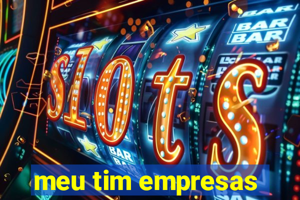 meu tim empresas